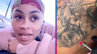 Why Blac Chyna Is Removing Her 'Demonic' Tattoo