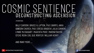 [Free Film] Cosmic Sentience: Deconstructing Ascension (May 2021) [4K]