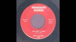The Loafers - The Best Thing - Teen Rockabilly 45