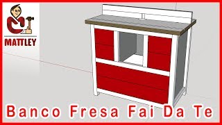 FAI DA TE | Come costruire un banco fresa | Parte 1