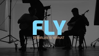 Temirlan \u0026 Yernat - Fly | Mood Video