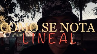 LineaL - Como Se Nota (Underground  Video )