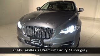 2014y JAGUAR XJ 3.0L Premium Luxury Luna grey ジャガー プレミアムラグジュアリー ルナグレー 中古車 マリオットマーキーズ 東京