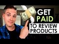 How to Get Paid To Review Products