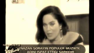 NAZAN ŞORAY SANA MERHABA DEDİM