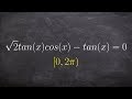 How to solve a trig equation by factoring with tangent and cosine