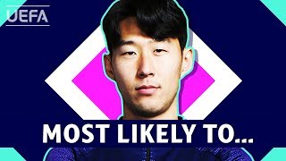MOST LIKELY TO with HEUNG-MIN SON (TOTTENHAM)