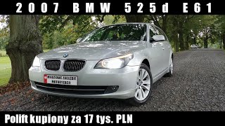 2007 Używane BMW 5 E60 / E61 - Test | Recenzja