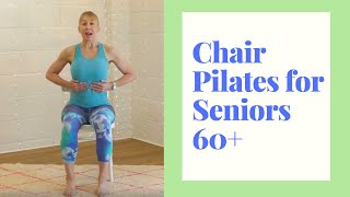 Chair Pilates for Seniors to build Core Strength in a Safe and Gentle Way | 15 Minutes
