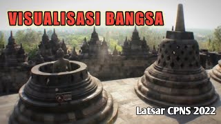 Video Visualisasi Bangsa - Latsar CPNS 2022