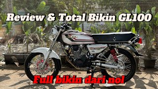 Review dan total bikin bodyset rangka GL 100 dari nol | Las Arit Garage