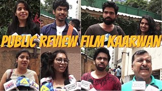 Public Review For Film Kaarwan