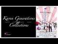 Saw Lal Lay Karen Generations- Collections