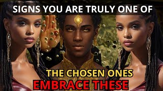 signs youre a chosen ones unique qualities of the chosen ones