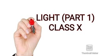 LIGHT (part1) | PHYSICS| CLASS X | ARYAN VADHER|