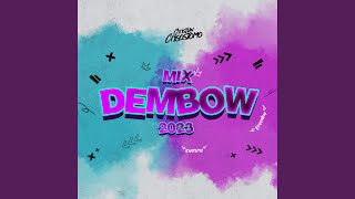 Mix Dembow 2023