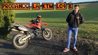 Probando la KTM LC4 E