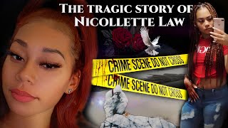 She was at the wrong place at the time. The Nicolette Law story
