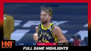 Indiana Pacers vs NO Pelicans 1.4.21 Full Highlights