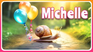 Alles Gute zum Geburtstag - Michelle