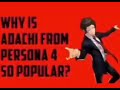 why adachi from persona 4 is so popular