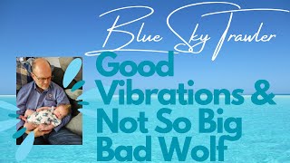 2023 04 04 Good Vibrations (Hull Shield) \u0026 Not So Big Bad Wolf (BadWolfUSA) | BOAT REFIT