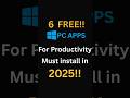 Your Windows PC Has SECRET Apps?! 🤫 | 6 FREE PC Apps on Microsoft Store You MUST Install in 2025!