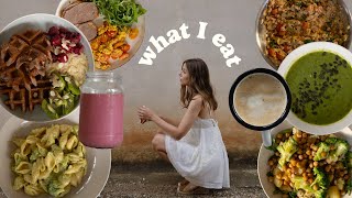 WHAT I EAT IN A WEEK to fuel my body \u0026 feel my best / vegan /