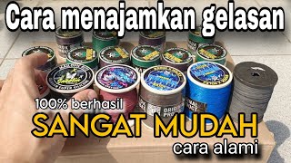 Cara merawat senar gelasan agar semakin tajam