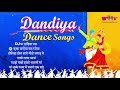 dandiya dance songs garba dance song navratri special veena music