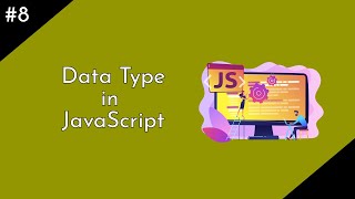 Data Type in JavaScript || JavaScript Course in Hind Urdu