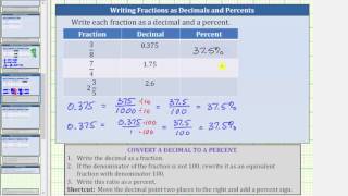 Convert a Fractions to Decimals and Decimals to Percents (3/8, 7/4, 2 3/5)