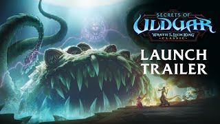Secrets of Ulduar Launch Trailer | Wrath of the Lich King Classic | World of Warcraft