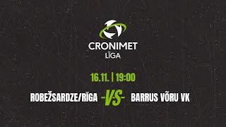 CRONIMET Baltic Men`s Volleyball League Robežsardze / Riga vs Barrus Võru VK