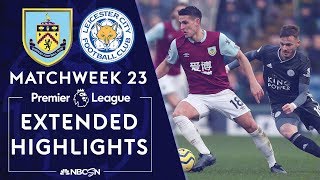 Burnley v. Leicester City | PREMIER LEAGUE HIGHLIGHTS | 1/19/2020 | NBC Sports