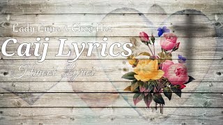 Hmoob Lyrics - Caij Lyrics - Lady Luna \u0026 Chee Her - Hmong Song