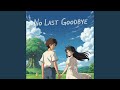 No Last Goodbye