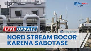 Temukan Bahan Peledak di Lokasi Keborocan Pipa Nord Stream, Swedia: Jelas Ini Sabotase Besar-besaran