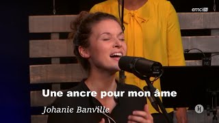 (183) Une ancre pour mon âme Joanie Banville