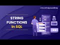 String Functions in SQL - SQL String Functions Explained With Examples!