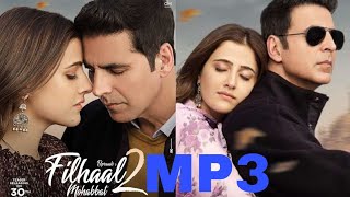 filhall 2 Filhaal #Filhaal2 MP3