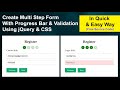 Multi Step Form With Progress Bar & Validation Using jQuery & CSS | Create Form With Multiple Steps