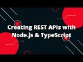 TypeScript with Node.js #4  Creating REST APIs with Node.js & TypeScript