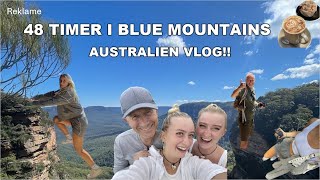 48 TIMER I BLUE MOUNTAINS, AUSTRALIEN!!