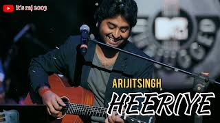 HEERIYE SONG | Arijitsingh Heeriye Official Song | Himesh Reshammiya