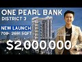 One Pearl Bank l Promo $130k off for 2 Bedders and Above! $1m off For Penthouse Units l SG Property