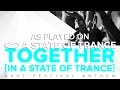 Armin van Buuren - Together [In A State Of Trance] (David Gravell Remix) [ASOT696]