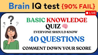 Basic Knowledge Trivia Quiz #1 🧠 | 40 Questions Everyone Should Know – Do You?