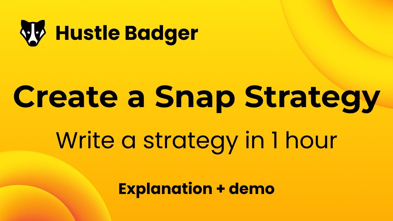 Create A Snap Strategy Youtube