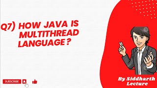 Why java is Multithread language | Java Features | Java | Siddharth Lecture